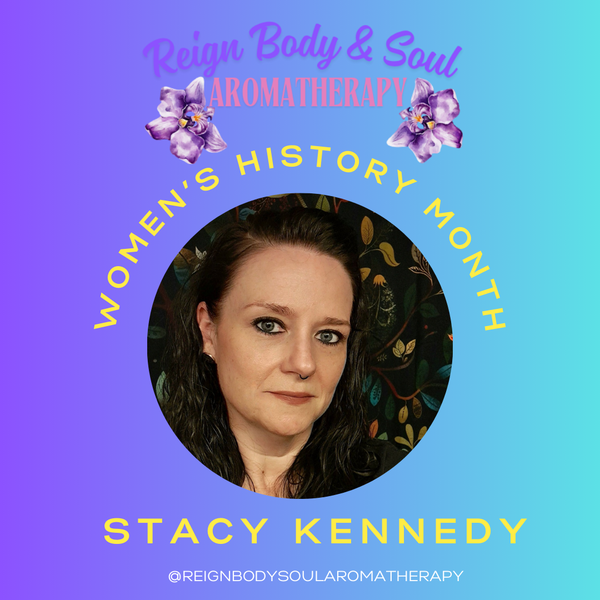 Women's History Month Spotlight: Stacy Kennedy-Unlocking the Healing Power of Touch