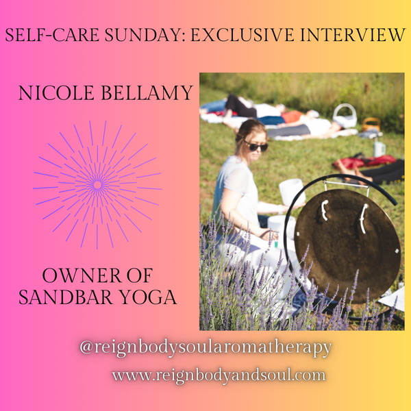 Self Care Sunday Release: Meet Nicole Bellamy